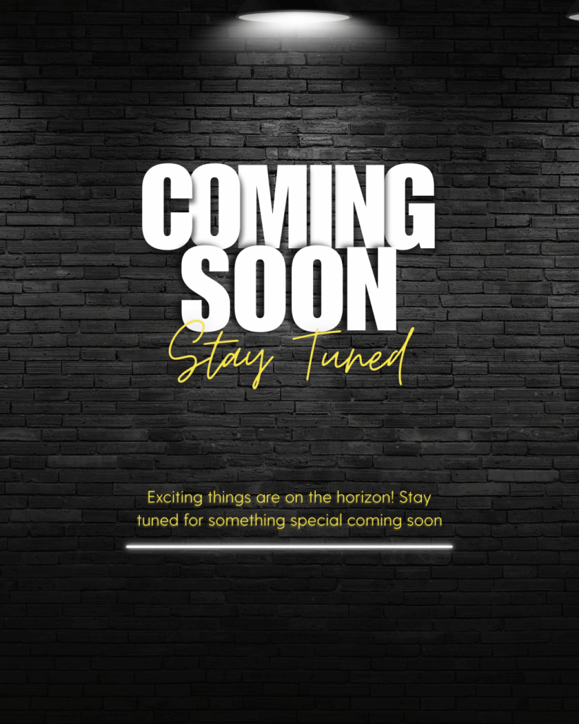 A graphic of a brick wall with the words coming soon and stay tuned in front of it.